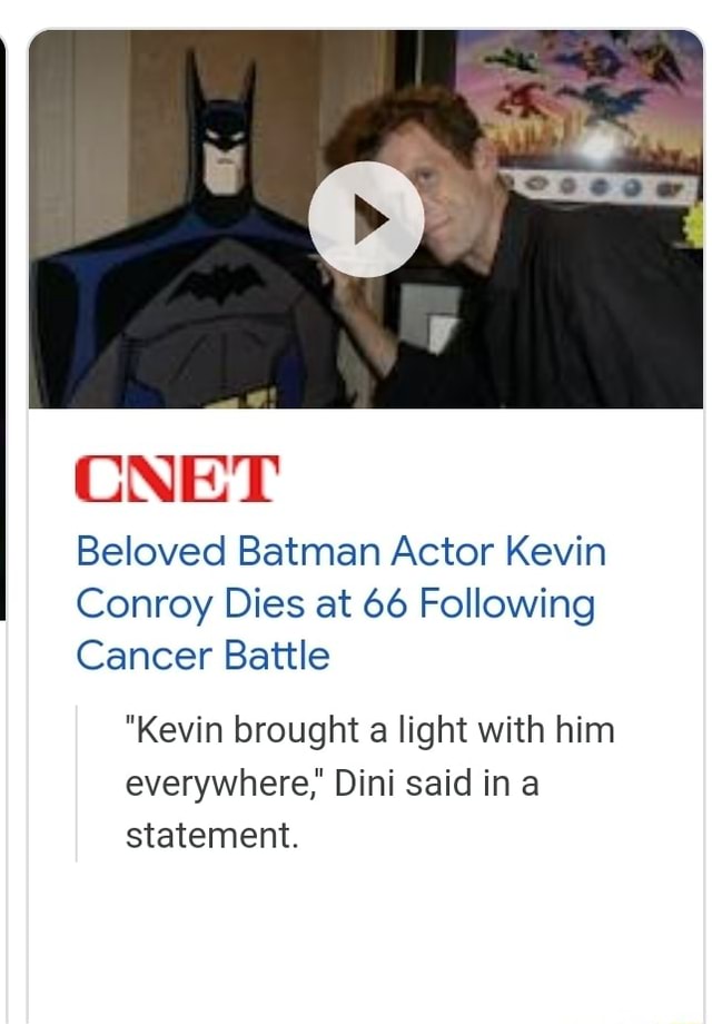 Beloved Batman Actor Kevin Conroy Dies at 66 Following Cancer Battle - CNET