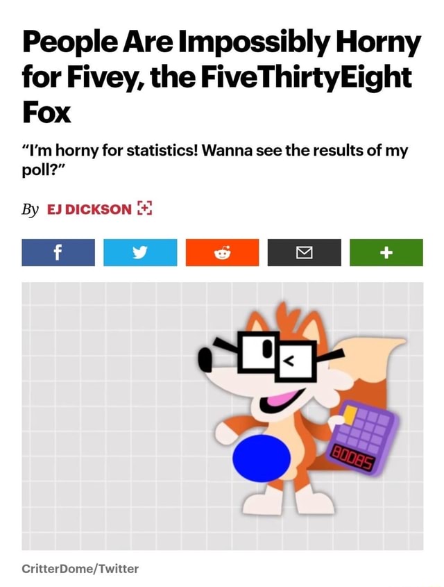 People Are Horny for Fivey, the FiveThirtyEight Fox