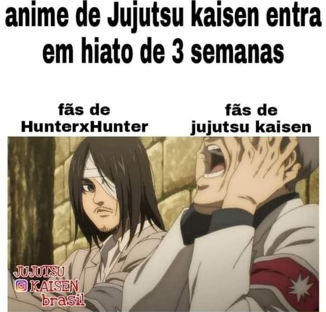 AnimFo - Alguns fãs de Jujutsu Kaisen e Hunter X Hunter