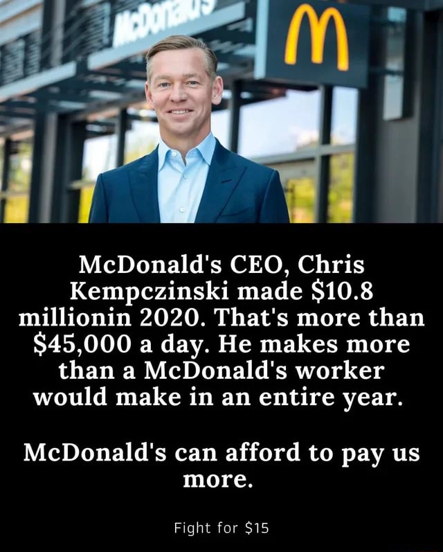 And Yes, They Are Real - McDonald's CEO, Chris Kempczinski Made $10.8 ...