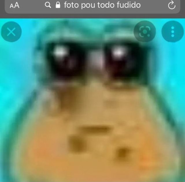 AA Q foto pou todo fudido - iFunny Brazil