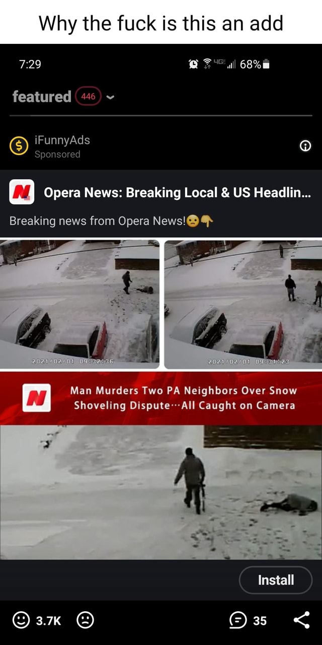 Why the fuck is this an add featured 446 fe) iFunnyAds Sponsored Opera