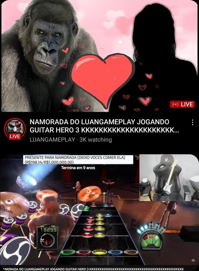 LIVE NAMORADA DO LUANGAMEPLAY JOGANDO GUITAR HERO 3 ...