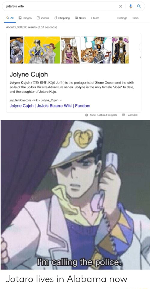 Jotaro lives in Alabama now - Jolyne Cujoh Jolyne Cujoh (24% Kaj