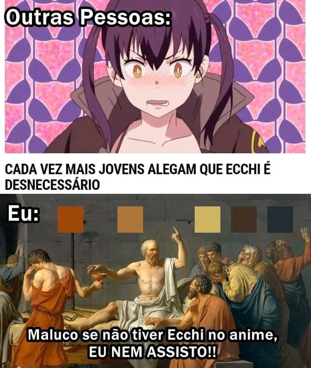 NÃO ESPERAVA ESSE NÍVEL DE ECCHI