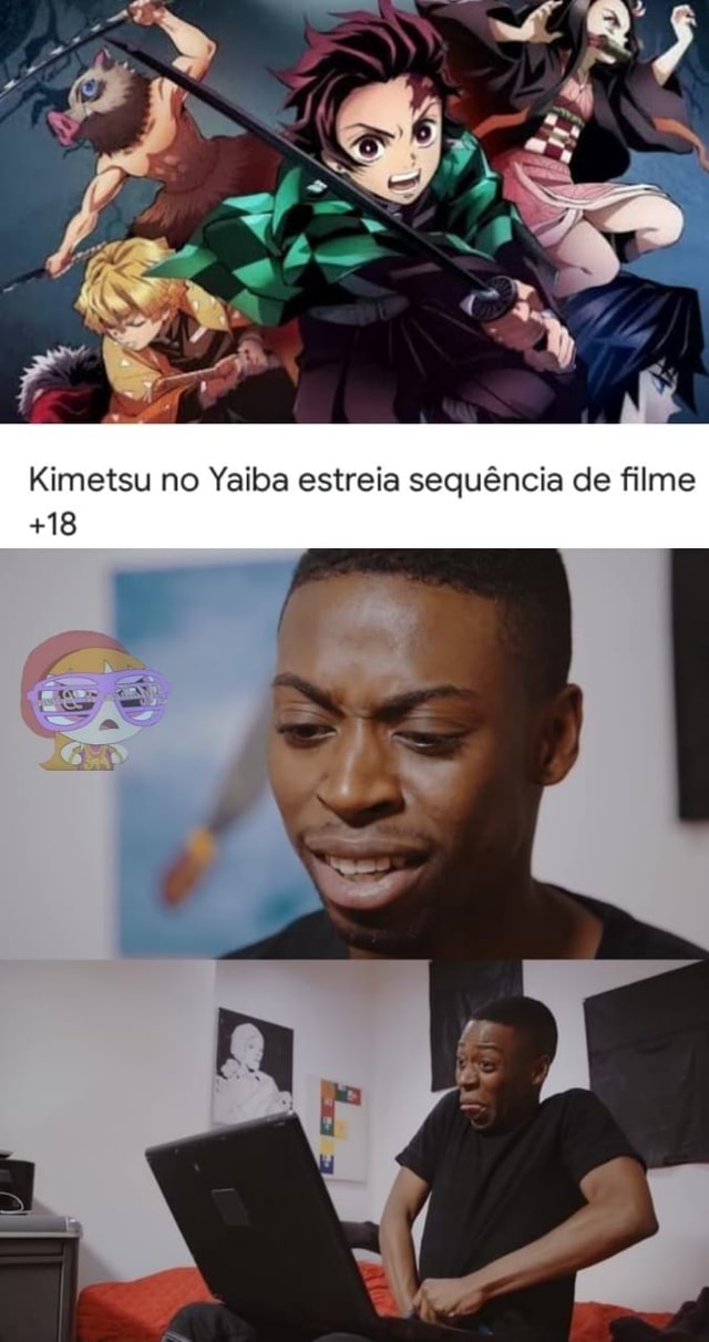 Agora não é meme!!! Link do filme - Kimetsu no Yaiba BR