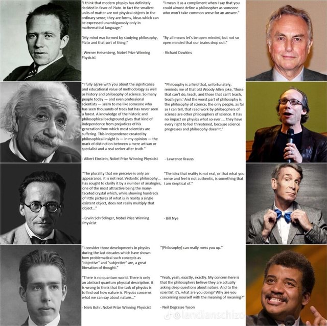 Think that modern physics has definitely Jdecided in favor of Plato. in