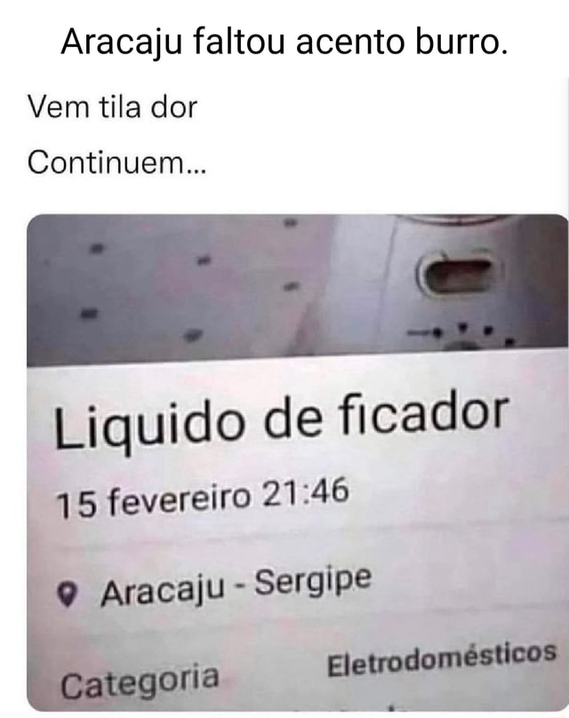 Aracaju não tem acento!