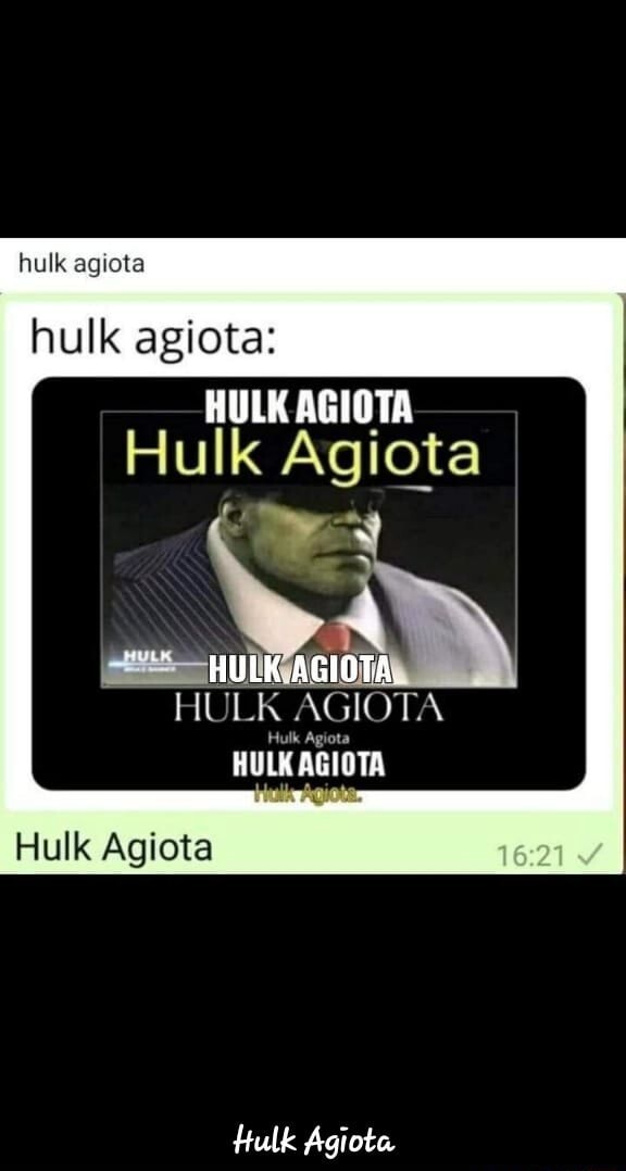 Hulk Agiota Hulk Agiota Hulk Agiota HULK AGIOTA Hulk Agiota Hulk Agiota Hulk Agiota IFunny