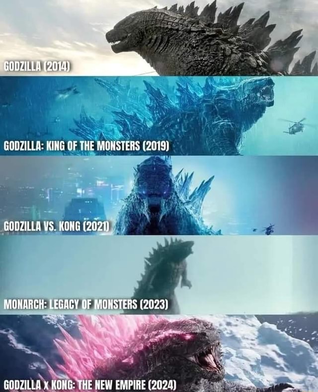 GODZILLA (2014) SOMILLA: KING OF HE MONSTERS (2019) GONZILLA RGNG (2821 ...