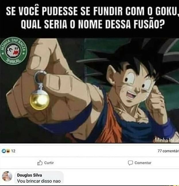 O NOME DO NOSSO FILHO NÃO PODE SER GOKU EU JÁ REGISTRELI.. - iFunny  Brazil