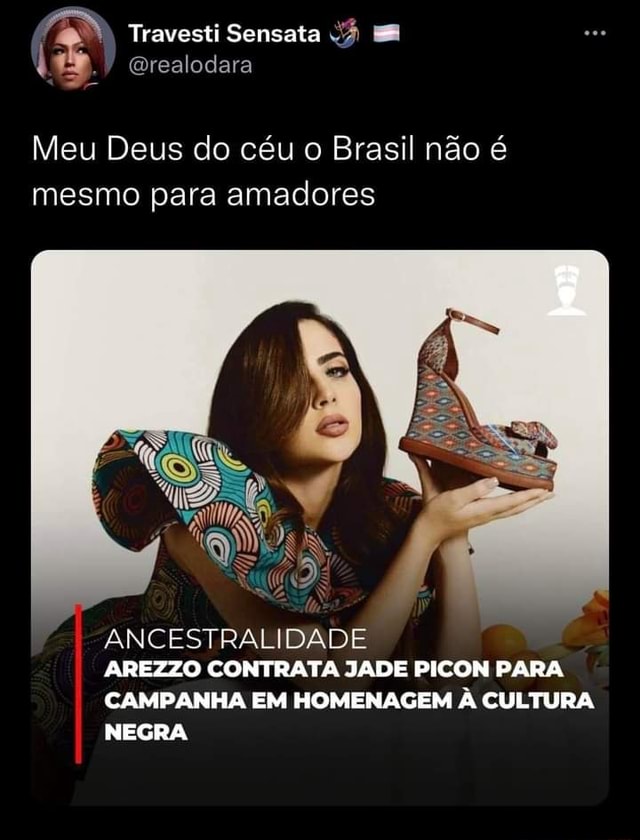 Travesti Sensata EE Qrealodara Meu Deus do c u o Brasil n o