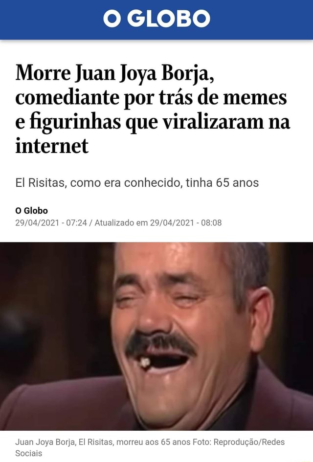 Juan Joya Borja, 'El Risitas', famoso pelo meme da risada, morre