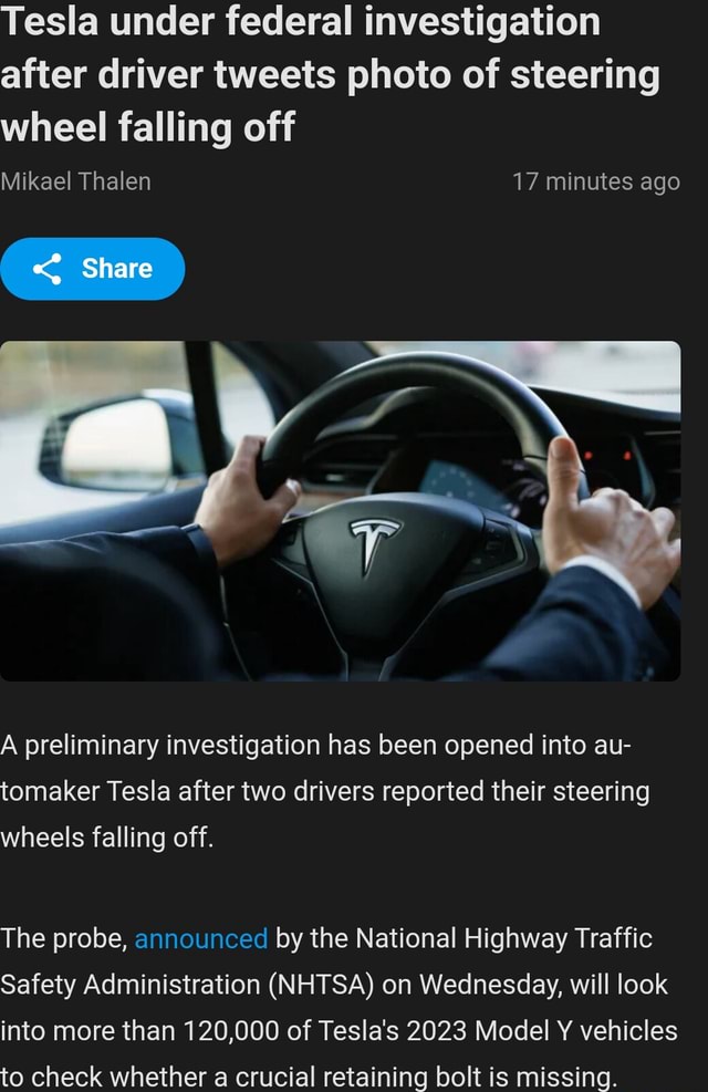 Tesla under federal investigation after driver tweets photo of steering ...