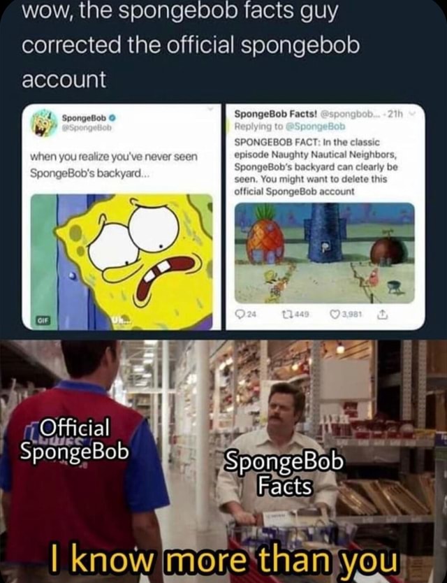 Wow, the spongebob facts guy corrected the official soongebol account ...