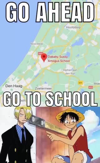 GO AHEA D Dababy Sussy Amogus School Den Haag SCHOOL - iFunny Brazil