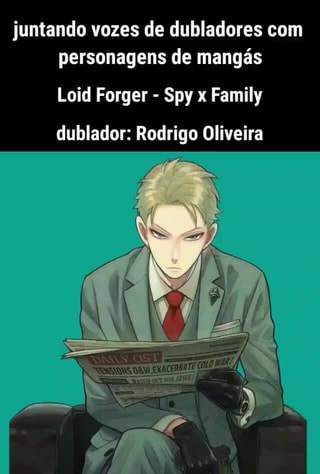 dubladores de spy x famíly