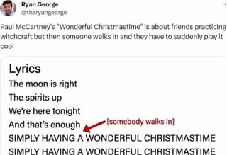 George @theryangeorge Paul McCartney's Wonderful Christmastime