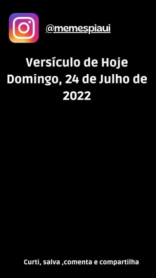 O que estamos a ver – 24 de Julho de 2022