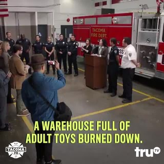 REHOUSE FULL OF ADULT TOYS BURNED DOWN. TACOMA iFunny Brazil