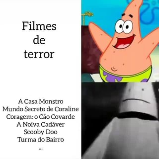 Mundo do Terror - Filmes de terror para quem tem coragem e