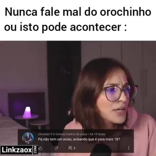 considere isso um aviso : r/orochinho