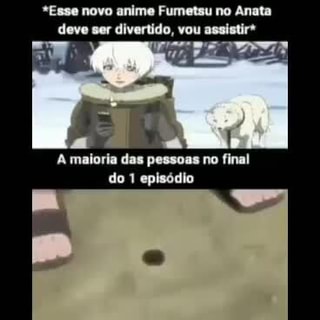 fumetsu no anata episódio 1