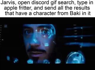 Jarvis, open the gif tab on discord, search pasta gun, and click on the  first one - iFunny