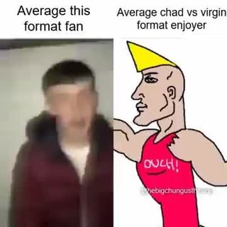Average Chad Thundercock Enjoyer vs Average Gigachad Enjoyer - iFunny Brazil