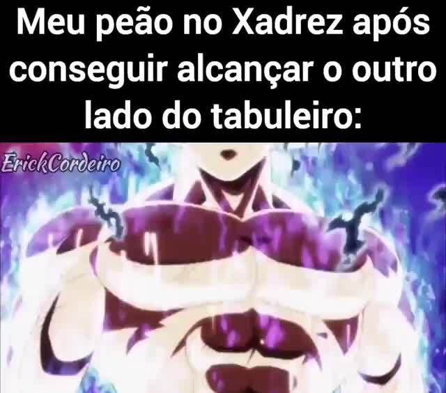 Jogo de xadrez: O peão depois de atravessado o taboleiro todo e ter virado  rainha: - iFunny Brazil