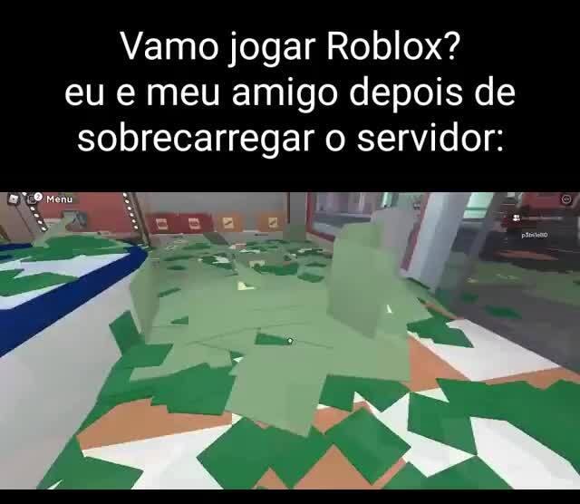 Entrei num jogo entrei num jogo quando Robles caiu I quando Roblox caiu -  iFunny Brazil