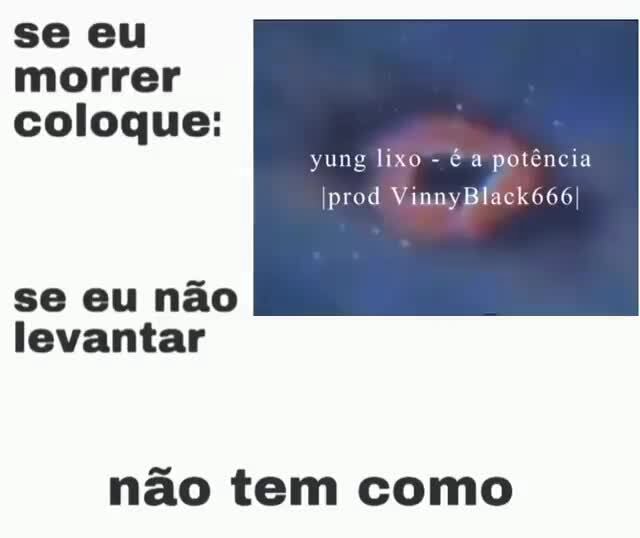 Drip veneno yung lixo - VENENO YUNG LIXO PROD BIFE OUVE NO SPOTIFY - iFunny  Brazil