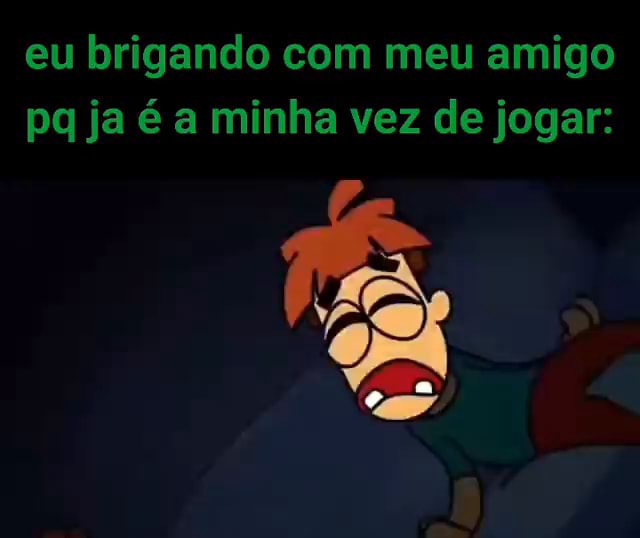 Quando será que vai chegar minha vez, amiga