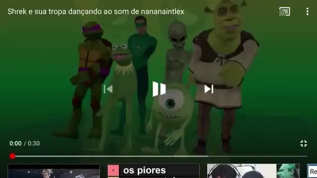 Me façam pegar destaque apenas ouvindo sherek e sua tropa sem alavancar o  meme - Shrek e sua tropa dançando ao som de nananaintlex - iFunny Brazil