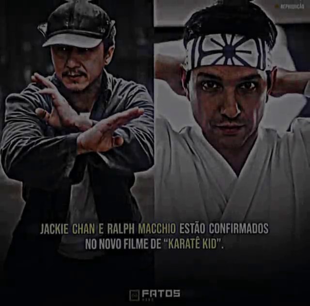 O filme Karate Kid de Ralph Macchio e Jackie Chan significa que o