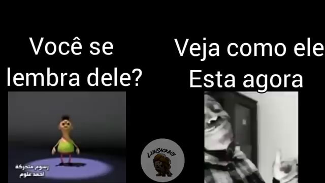 Você Se Veja Como Ele Lembra Dele? Esta Agora - IFunny Brazil