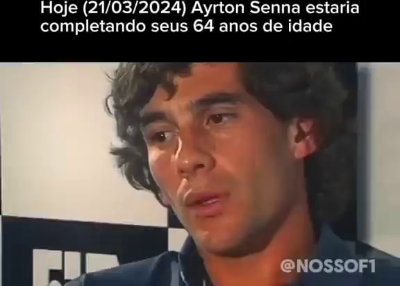 Hoje Ayrton Senna estaria completando seus 64 anos de idade - iFunny Brazil