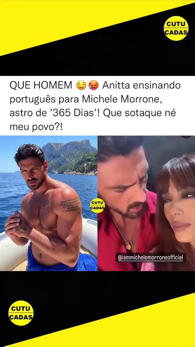 QUE HOMEM Anitta ensinando portugu s para Michele Morrone astro de 365 Dias Que sotaque n meu povo Giammichalemorroneofficial iFunny Brazil