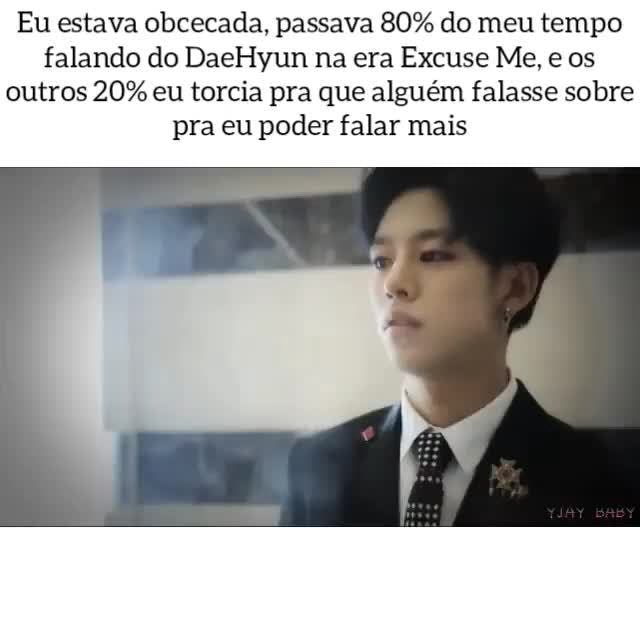 Eu Estava Obcecada Passava 80 Do Meu Tempo Falando Do Daehyun Na Era Excuse Me E Os Outros 20 6715