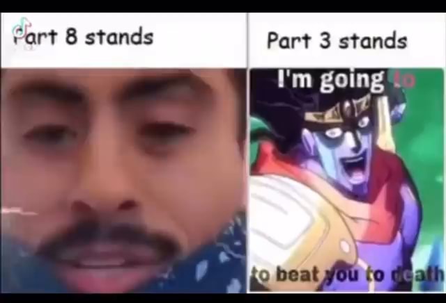 Star Platinum Anime da Anime da Anime da Parte 3 Parte 4 Parte 6 - iFunny  Brazil