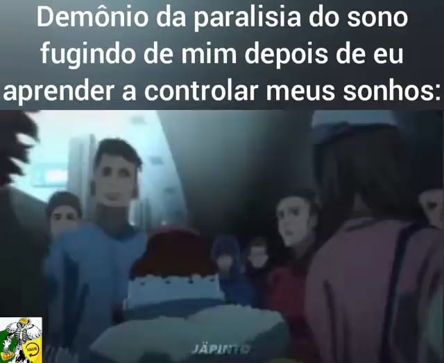 Demônio da paralisia do sono fugindo de mim depois de eu aprender a controlar meus sonhos