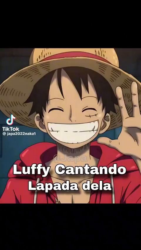 Luffy cantando Lapada dela #onepiece#anime#shorts 