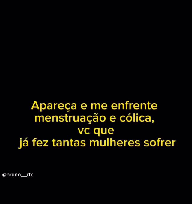 se eu podesse eu pegava a colica de todas as mulheres e colocava na minha  barriguinha pra nenhuma sofrerem mais 💔 - Thread from Felca #seita @Felcca  - Rattibha