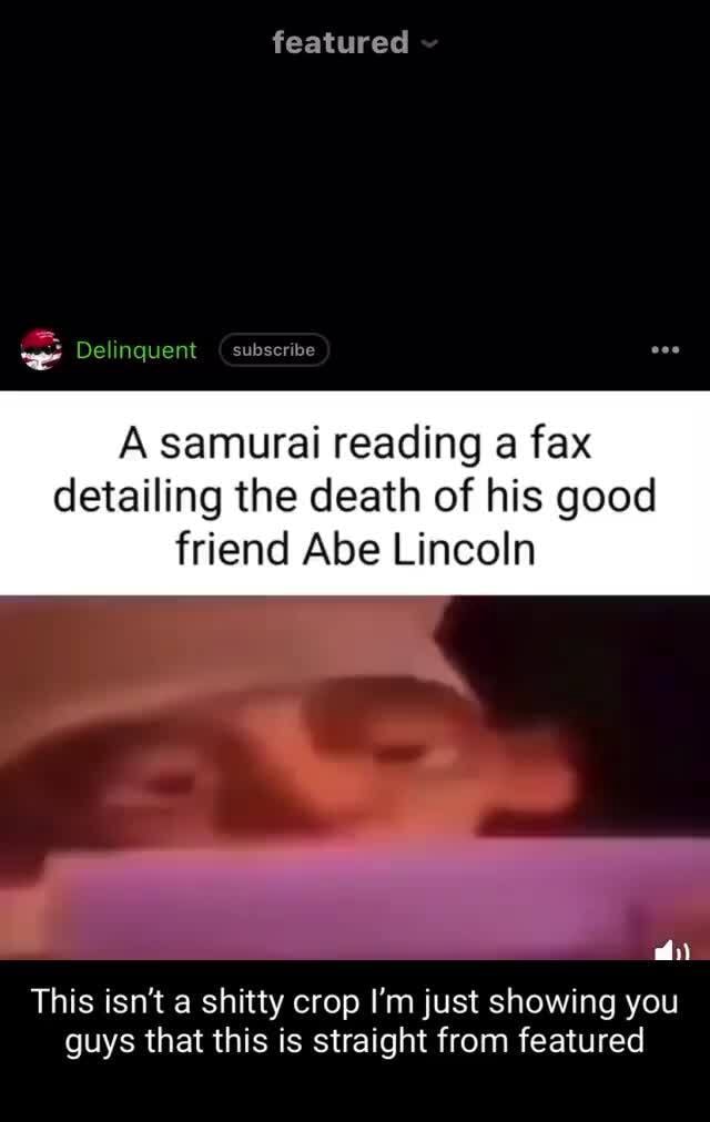 Featured Deli subscribe Delinquent subsenbe A samurai reading fax