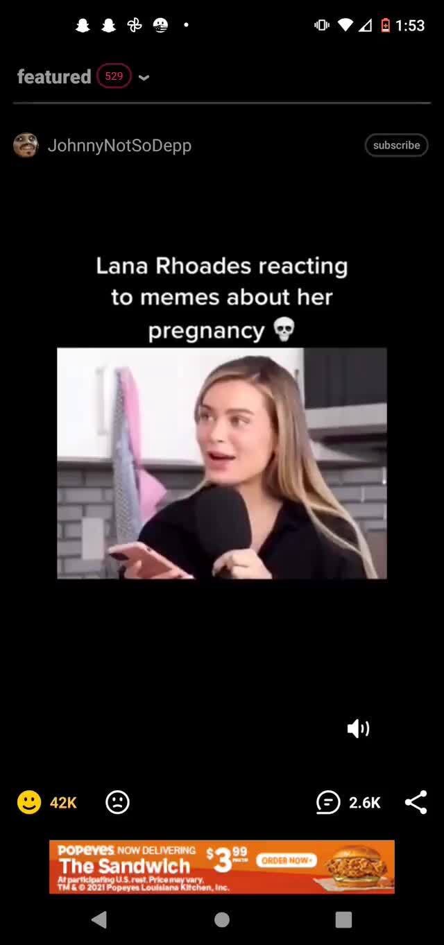 Featured & JohnnyNotSoDepp Lana Rhoades reacting to memes about her  pregnancy NOW The Ny - iFunny Brazil