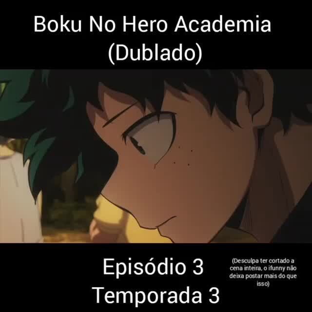 Boku no Hero Academia - Ep3 [DUBLADO] 