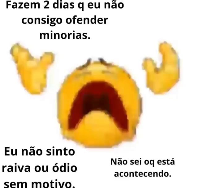 Um simples emoji ofendeu minOrias insignificantes íica que eu devo  continua usando (fino senhores - iFunny Brazil