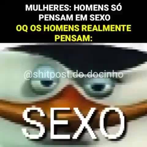 Mulheres: Homens são pervertidos Also mulheres: - iFunny Brazil