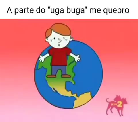 hola sefiorita uga buga - iFunny Brazil