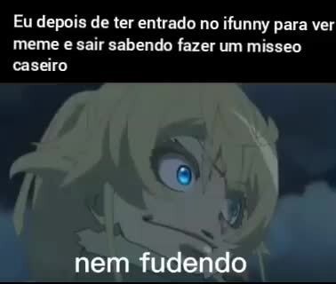 Eu depois de assistir o video: chegando COMO FAZER SHITPOSTS no ifunny 28  milvisualzações há ano outros ifunners - iFunny Brazil